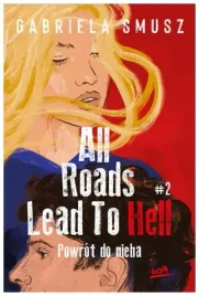 powrot-do-nieba-all-roads-lead-to-hell-t-2-g-smusz