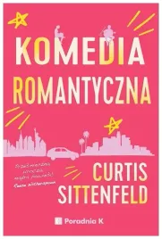 komedia-romantyczna-curtis-sittenfeld