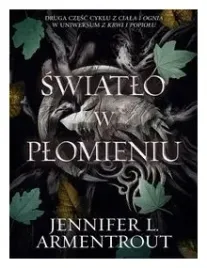 swiatlo-w-plomieniu-tom-2-jennifer-l-armentrout