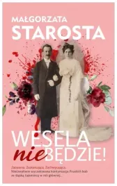 wesela-nie-bedzie-malgorzata-starosta