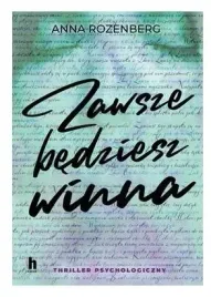 zawsze-bedziesz-winna-anna-rozenberg