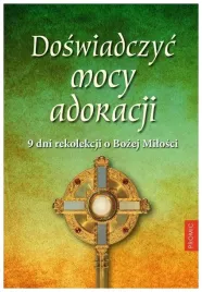 doswiadczyc-mocy-adoracji-9-dni-rekolekcji-racine