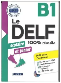 girardeau-delf-100percent-reussite-b1-scolaire-et-junior