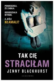 tak-cie-stracilam-jenny-blackhurst