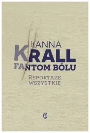 fantom-bolu-reportaze-wszystkie-hanna-krall