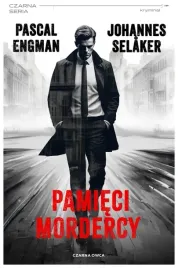 pamieci-mordercy-pascal-engman-johannes-selaker