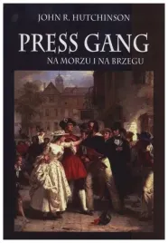 press-gang-na-morzu-i-na-brzegu-john-r-hutchinson