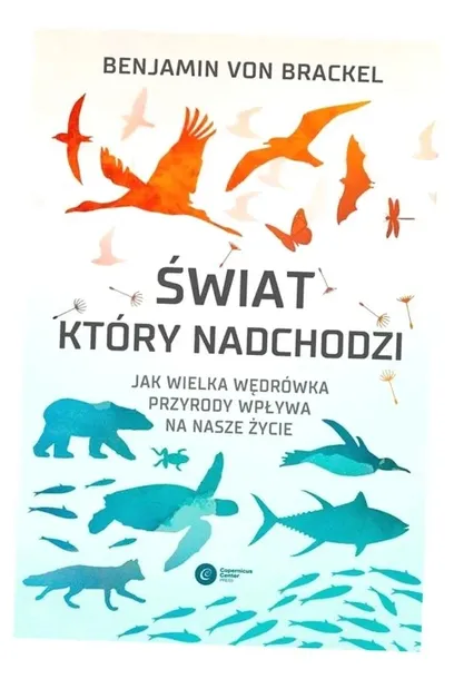 swiat-ktory-nadchodzi-benjamin-von-brackel-tytul-swiat-ktory-nadchodzi