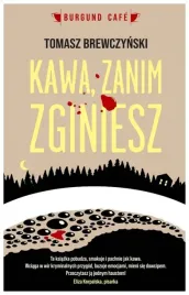 kawa-zanim-zginiesz-tomasz-brewczynski