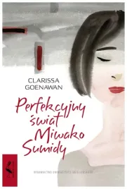 perfekcyjny-swiat-miwako-sumidy-c-goenawan