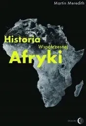 historia-wspolczesnej-afryki-martin-meredith