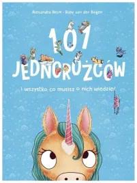 101-jednorozcow-i-wszystko-co-musisz-o-nich