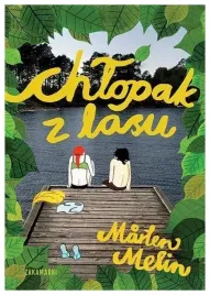 chlopak-z-lasu-marten-melin