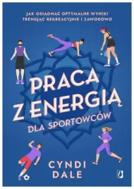 praca-z-energia-dla-sportowcow-cyndi-dale