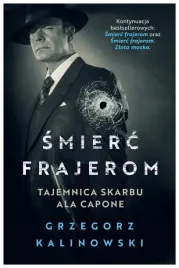 smierc-frajerom-tom-1-grzegorz-kalinowski