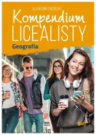 kompendium-licealisty-geografia-slawomir-dmowski
