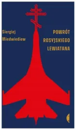 powrot-rosyjskiego-lewiatana-s-miedwiediew