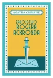 zabojstwo-rogera-ackroyda-agatha-christie