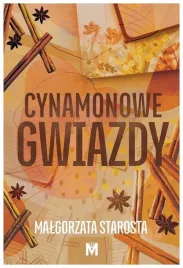 cynamonowe-gwiazdy-malgorzata-starosta