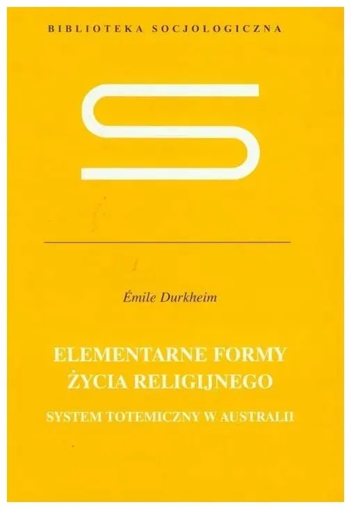 durkheim-emile-elementarne-formy-zycia