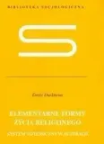 durkheim-emile-elementarne-formy-zycia-stan-nowy
