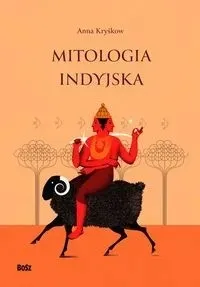 mitologia-indyjska-anna-kryskow-stan-nowy