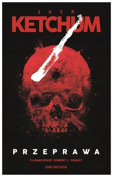 przeprawa-jack-ketchum