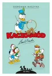 kaczogrod-ogromna-maszyna-i-inne-historie-z-lat-19591960-carl-barks