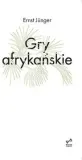 gry-afrykanskie-ernst-junger-stan-nowy