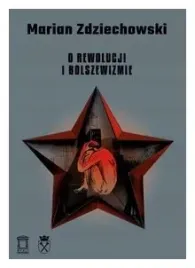 o-rewolucji-i-bolszewizmie-marian-zdziechowski
