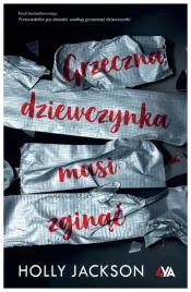 grzeczna-dziewczynka-musi-zginac-holly-jackson