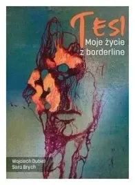 tesi-moje-zycie-z-borderline-wojciech-dubiel