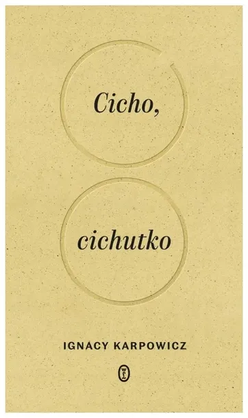 cicho-cichutko-ignacy-karpowicz