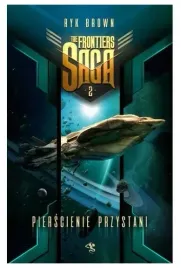 pierscienie-przystani-the-frontiers-saga-tom-2