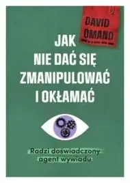jak-nie-dac-sie-zmanipulowac-i-oklamac-d-omand