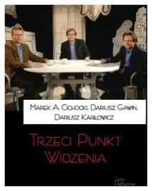 trzeci-punkt-widzenia-cichocki-gawin-karlowicz
