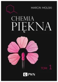 chemia-piekna-tom-1-marcin-molski