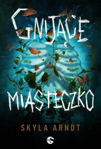 gnijace-miasteczko-skyla-arndt-jezyk-polski