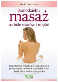 samodzielny-masaz-na-bole-stawow-i-miesni