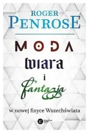 moda-wiara-i-fantazja-roger-penrose
