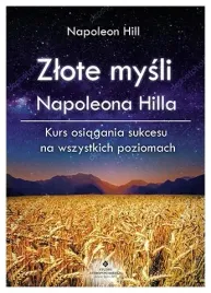 zlote-mysli-napoleona-hilla-napoleon-hill