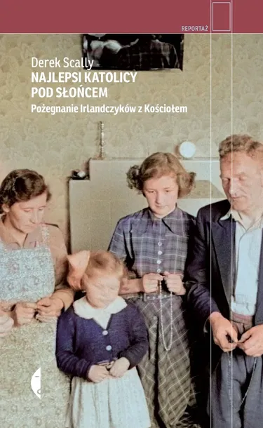 najlepsi-katolicy-pod-sloncem-derek-scally-stan-nowy