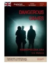 dangerous-games-niebezpieczna-gra-angielski-z-cw