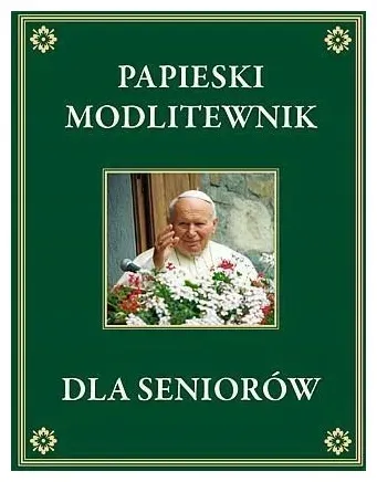 papieski-modlitewnik-dla-seniorow
