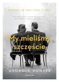 my-mielismy-szczescie-georgia-hunter