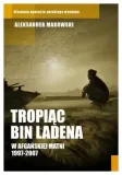 tropiac-bin-ladena-aleksander-makowski