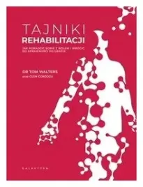 tajniki-rehabilitacji-jak-poradzic-sobie-z-bolem
