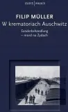 w-krematoriach-auschwitz-filip-muller-stan-nowy