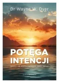 potega-intencji-wayne-w-dyer