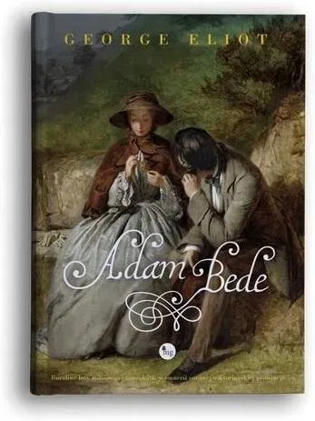 adam-bede-george-eliot-stan-nowy